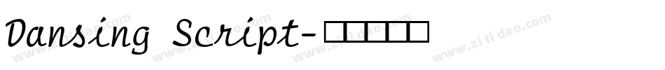 Dansing Script字体转换